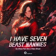 TapRead | I Have Seven Beast Nannies