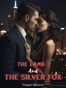 The Lamb and the Silver Fox