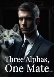 Three Alphas, One Mate