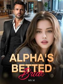 Alpha's Betted Bride